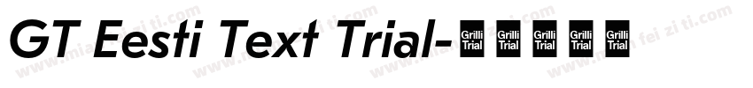 GT Eesti Text Trial字体转换